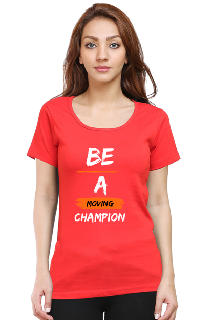 Artredis Women Cotton Printed Regular Fit T-Shirts |Be A Champion| Half Sleeves | Round Neck