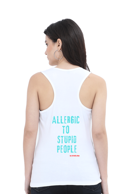 Artredis Women Cotton Sleeveless Tank Top | Allergic To | Round Neck