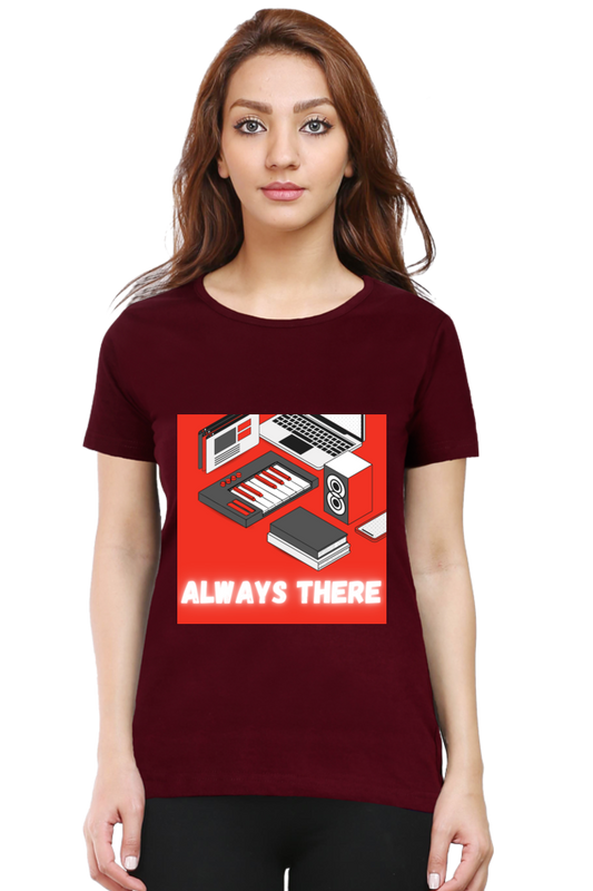 DJ Caladan Women Cotton Printed Regular Fit T-Shirts |Always There| | Half Sleeves | Round Neck