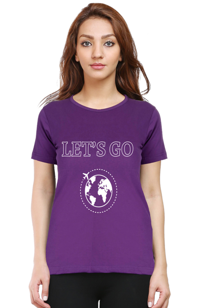 Artredis Women Cotton Regular All Over Print T-Shirts | Lets Go| Half Sleeves | Round Neck