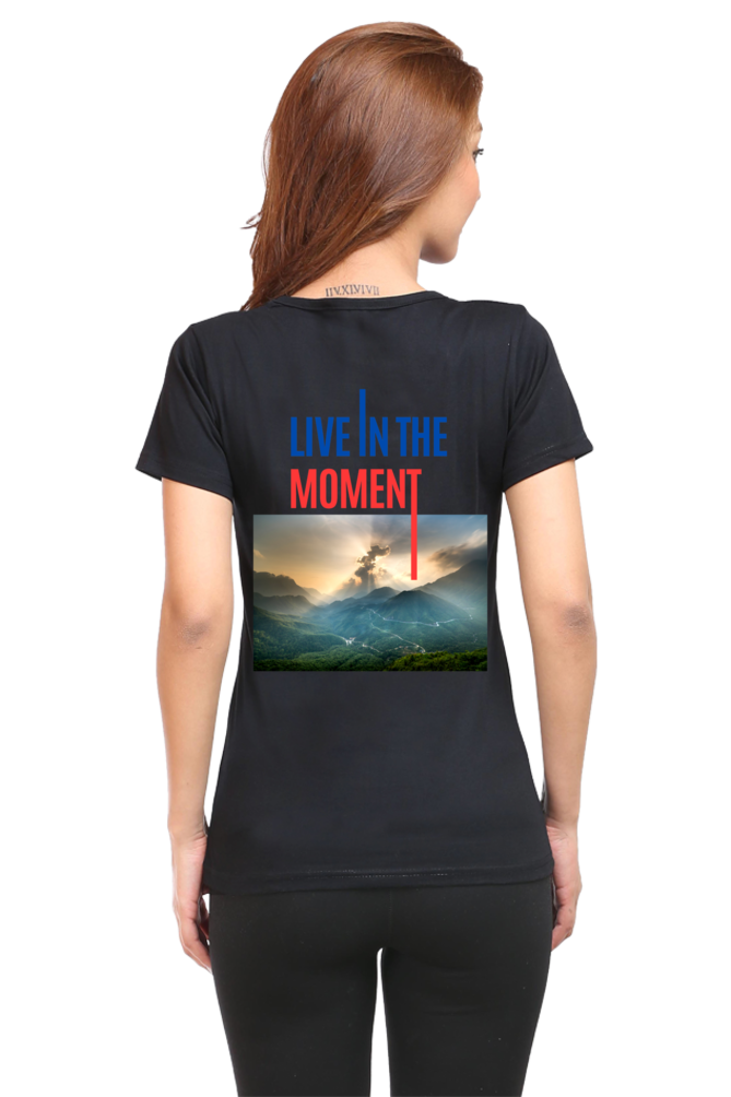 Artredis Women Cotton Printed Regular Fit T-Shirts| Live in the Moment| | Half Sleeves | Round Neck