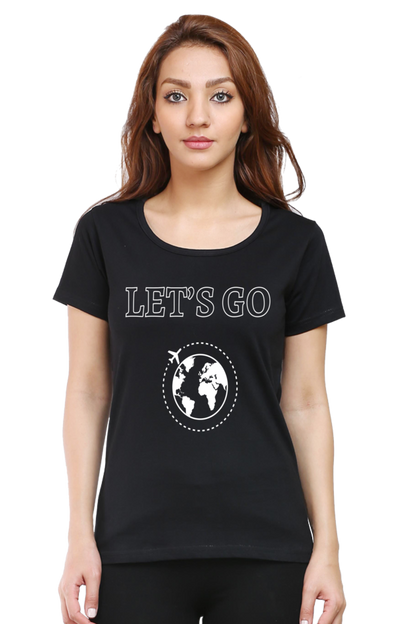 Artredis Women Cotton Regular All Over Print T-Shirts | Lets Go| Half Sleeves | Round Neck