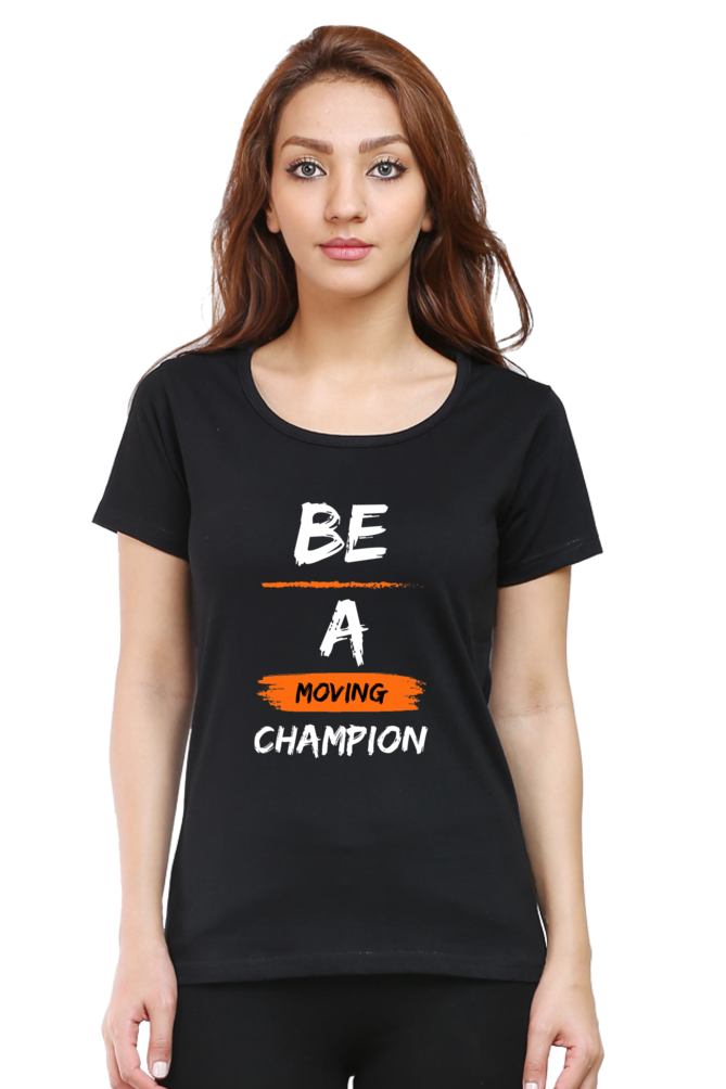 Artredis Women Cotton Printed Regular Fit T-Shirts |Be A Champion| Half Sleeves | Round Neck