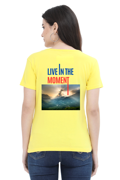 Artredis Women Cotton Printed Regular Fit T-Shirts| Live in the Moment| | Half Sleeves | Round Neck