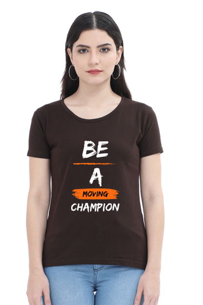 Artredis Women Cotton Printed Regular Fit T-Shirts |Be A Champion| Half Sleeves | Round Neck