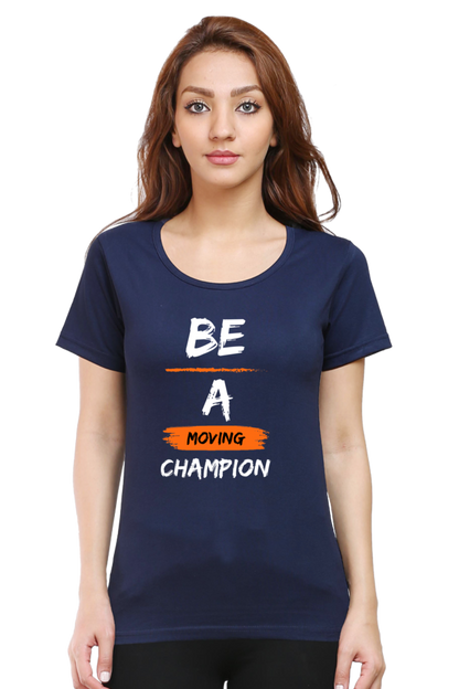 Artredis Women Cotton Printed Regular Fit T-Shirts |Be A Champion| Half Sleeves | Round Neck