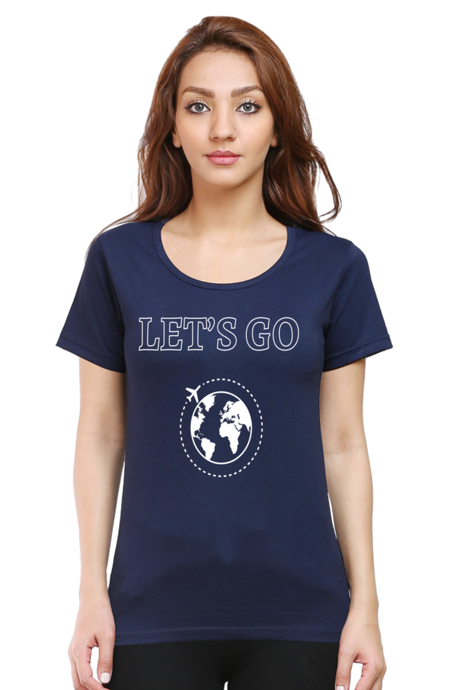 Artredis Women Cotton Regular All Over Print T-Shirts | Lets Go| Half Sleeves | Round Neck