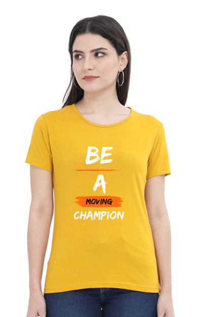 Artredis Women Cotton Printed Regular Fit T-Shirts |Be A Champion| Half Sleeves | Round Neck