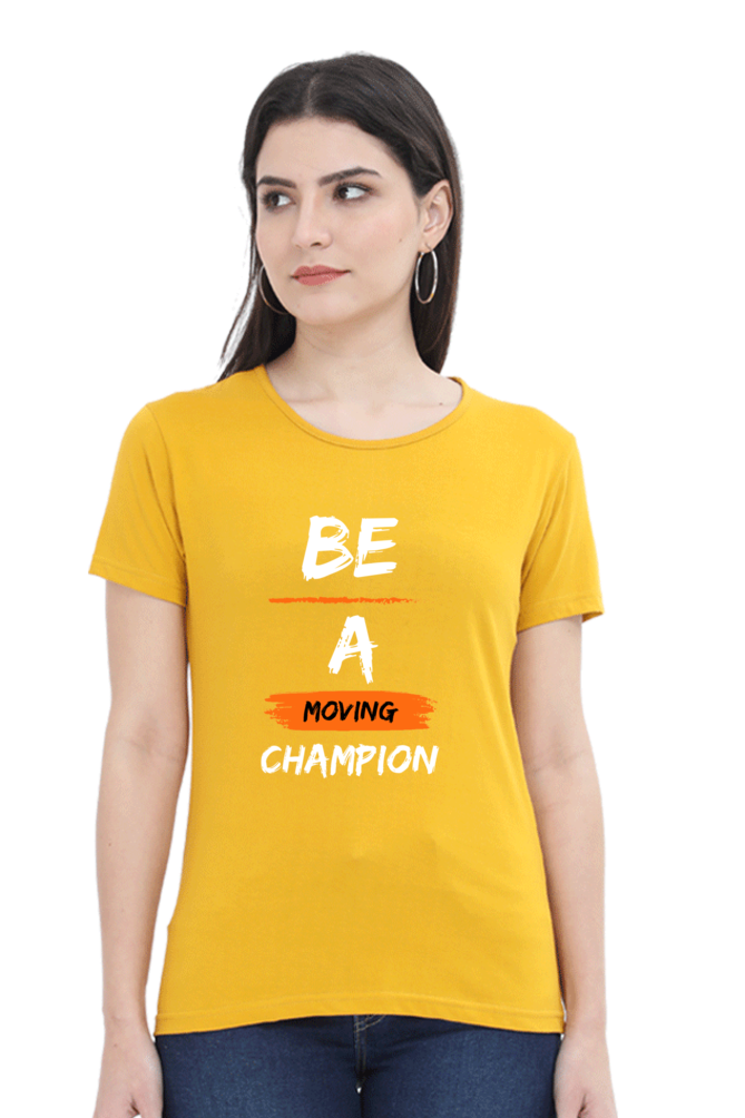 Artredis Women Cotton Printed Regular Fit T-Shirts |Be A Champion| Half Sleeves | Round Neck