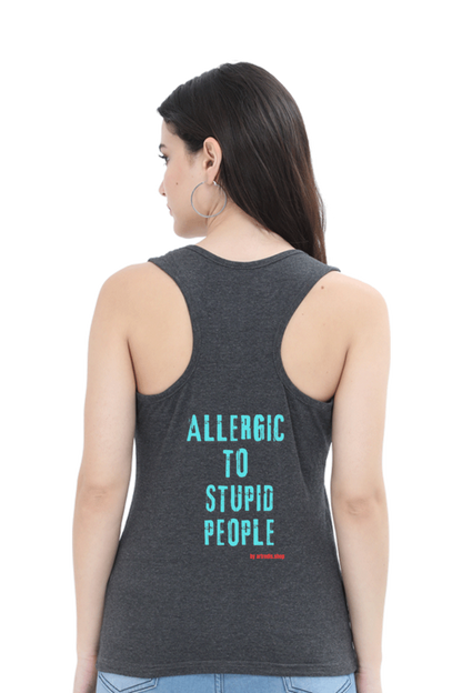 Artredis Women Cotton Sleeveless Tank Top | Allergic To | Round Neck