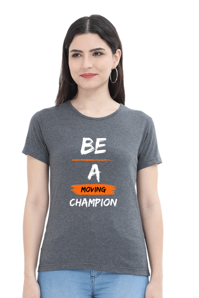 Artredis Women Cotton Printed Regular Fit T-Shirts |Be A Champion| Half Sleeves | Round Neck