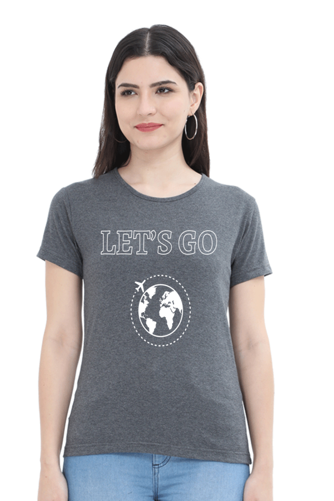 Artredis Women Cotton Regular All Over Print T-Shirts | Lets Go| Half Sleeves | Round Neck