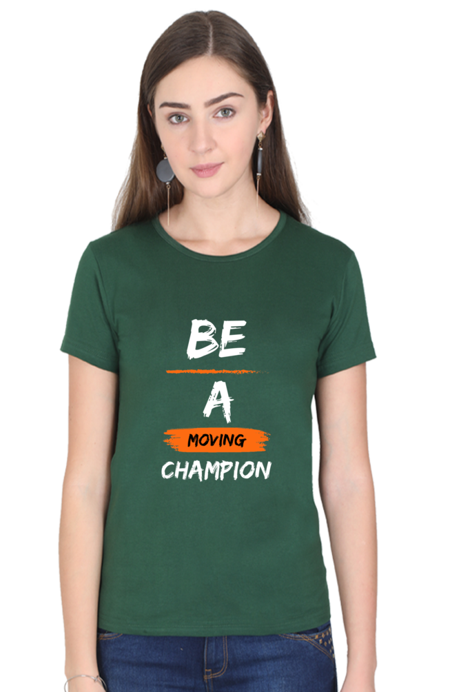 Artredis Women Cotton Printed Regular Fit T-Shirts |Be A Champion| Half Sleeves | Round Neck