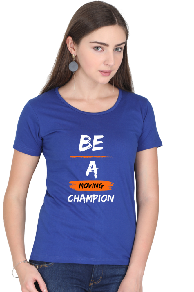 Artredis Women Cotton Printed Regular Fit T-Shirts |Be A Champion| Half Sleeves | Round Neck